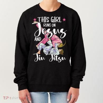 This  Runs On Jesus And Jiu Jitsu Gift Women's Sweatshirt