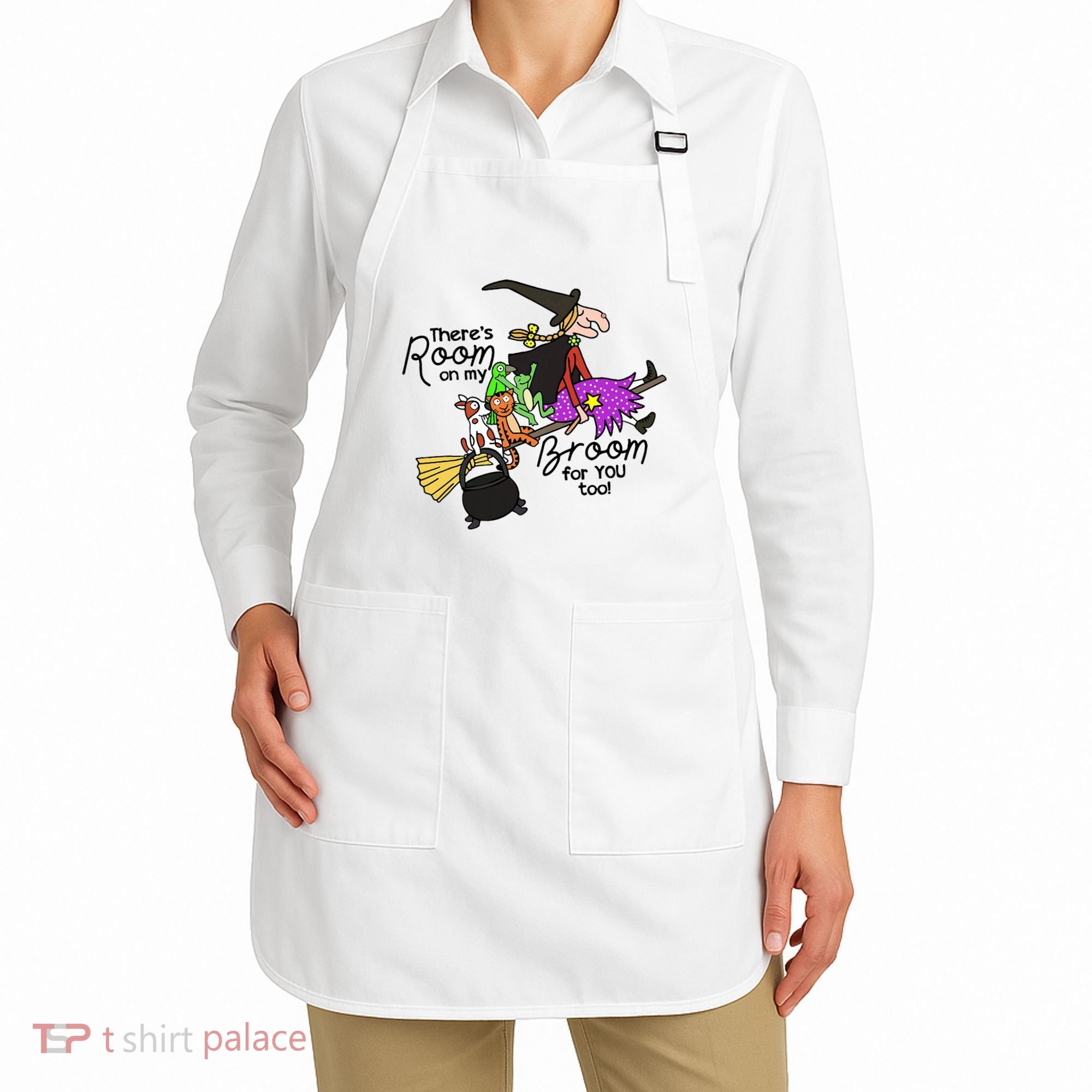 ThereS Room On My Broom For You Too Teacher Apron