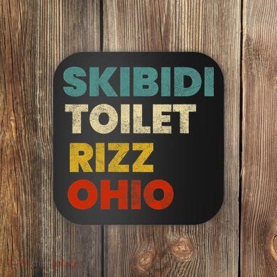 Toilet Rizz Ohio Coaster