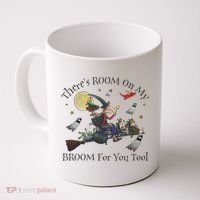 Theres Room On My Broom For You Too Halloween Witch Wizard Coffee Mug thumb 0