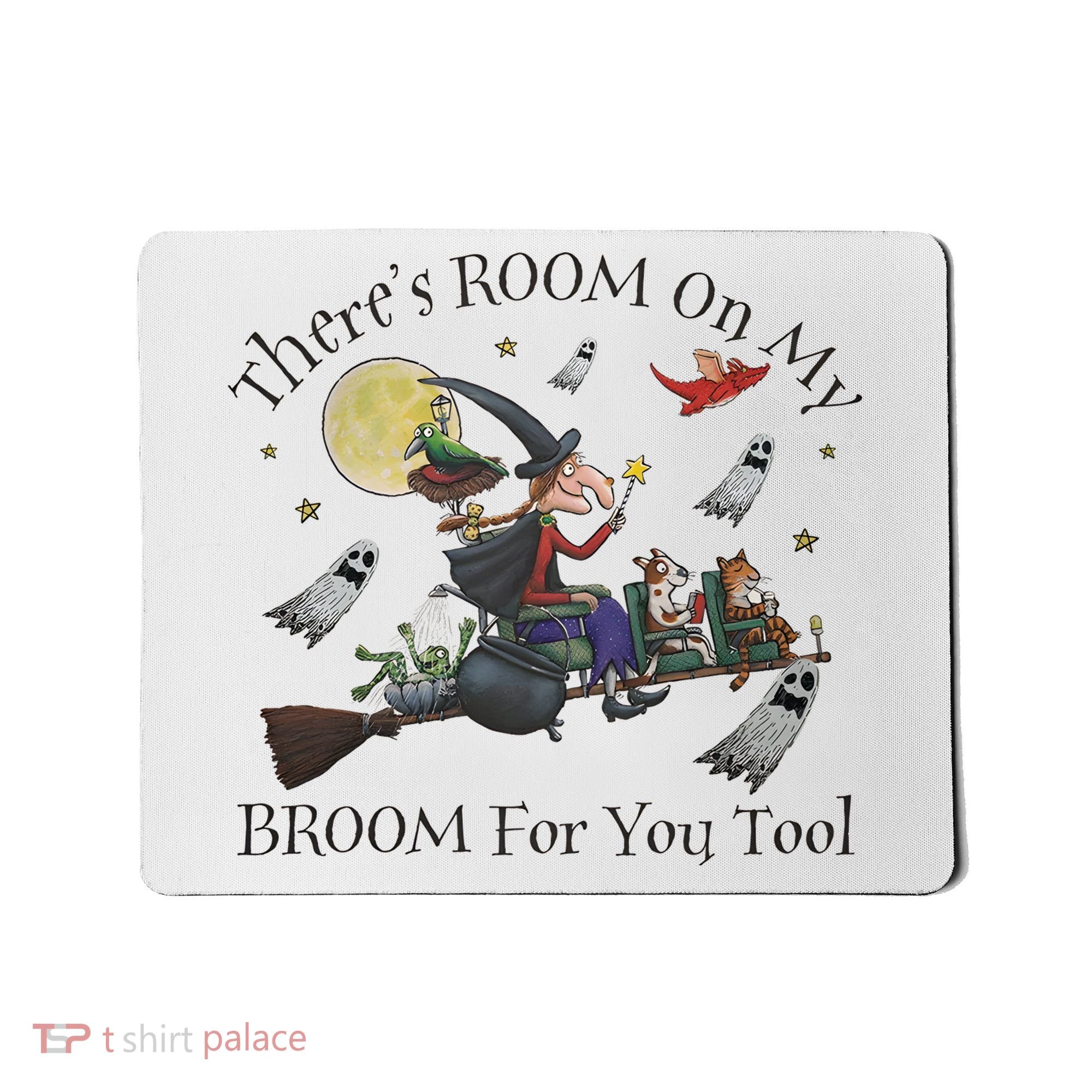 Theres Room On My Broom For You Too Halloween Witch Wizard Mousepad