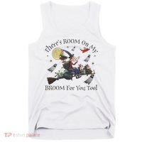 Theres Room On My Broom For You Too Halloween Witch Wizard Tank Top thumb 0