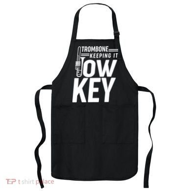 Trombone Keeping It Low Key Apron