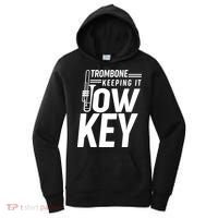 Trombone Keeping It Low Key Women's Hoodie thumb 0