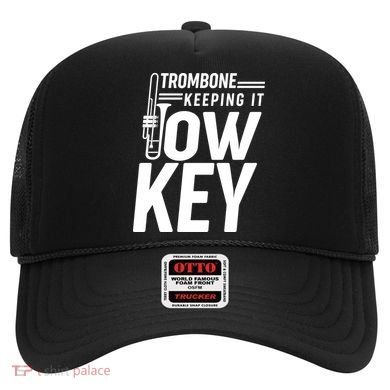 Trombone Keeping It Low Key Hat
