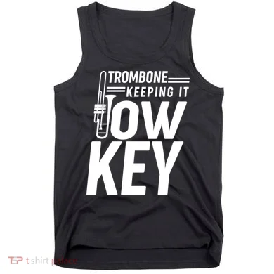 Trombone Keeping It Low Key Tank Top