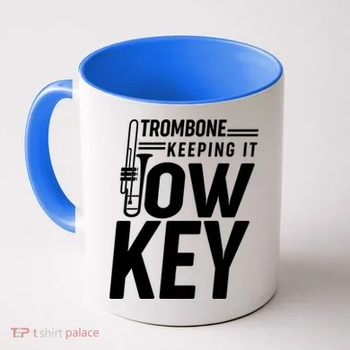 Trombone Keeping It Low Key Coffee Mug