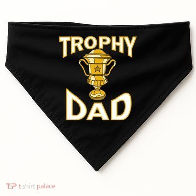 Trophy Dad USA-Made Doggie Bandana