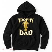 Trophy Dad Hoodie thumb 0