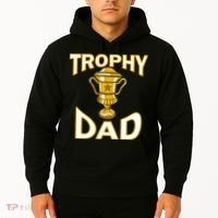 Trophy Dad Hoodie thumb 2