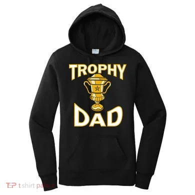 Trophy Dad Women's Hoodie