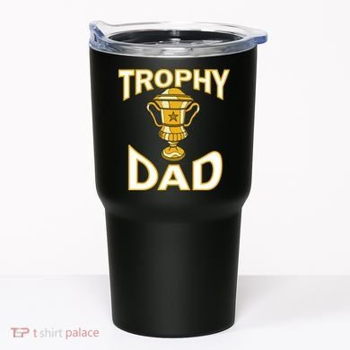 Trophy Dad Tumbler