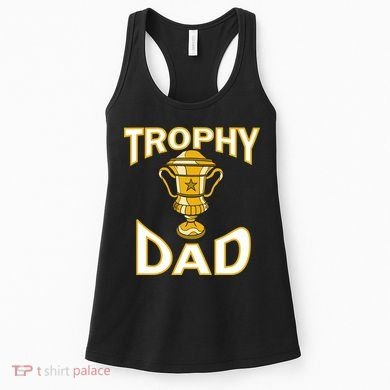 Trophy Dad Women's Tank Top