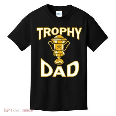 Trophy Dad Kids T-Shirt