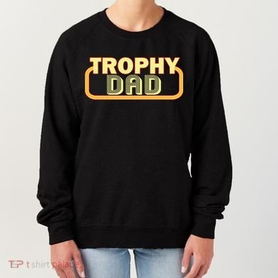 Trophy Dad Funny Retro Women's Sweatshirt