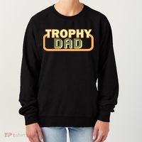 Trophy Dad Funny Retro Women's Sweatshirt thumb 0