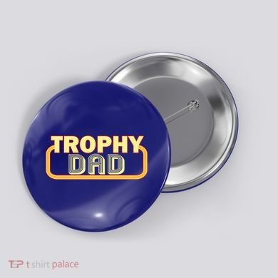 Trophy Dad Funny Retro Button