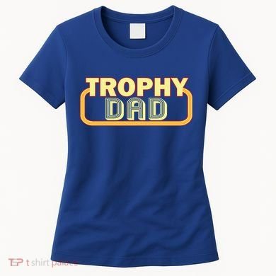 Trophy Dad Funny Retro Women's T-Shirt