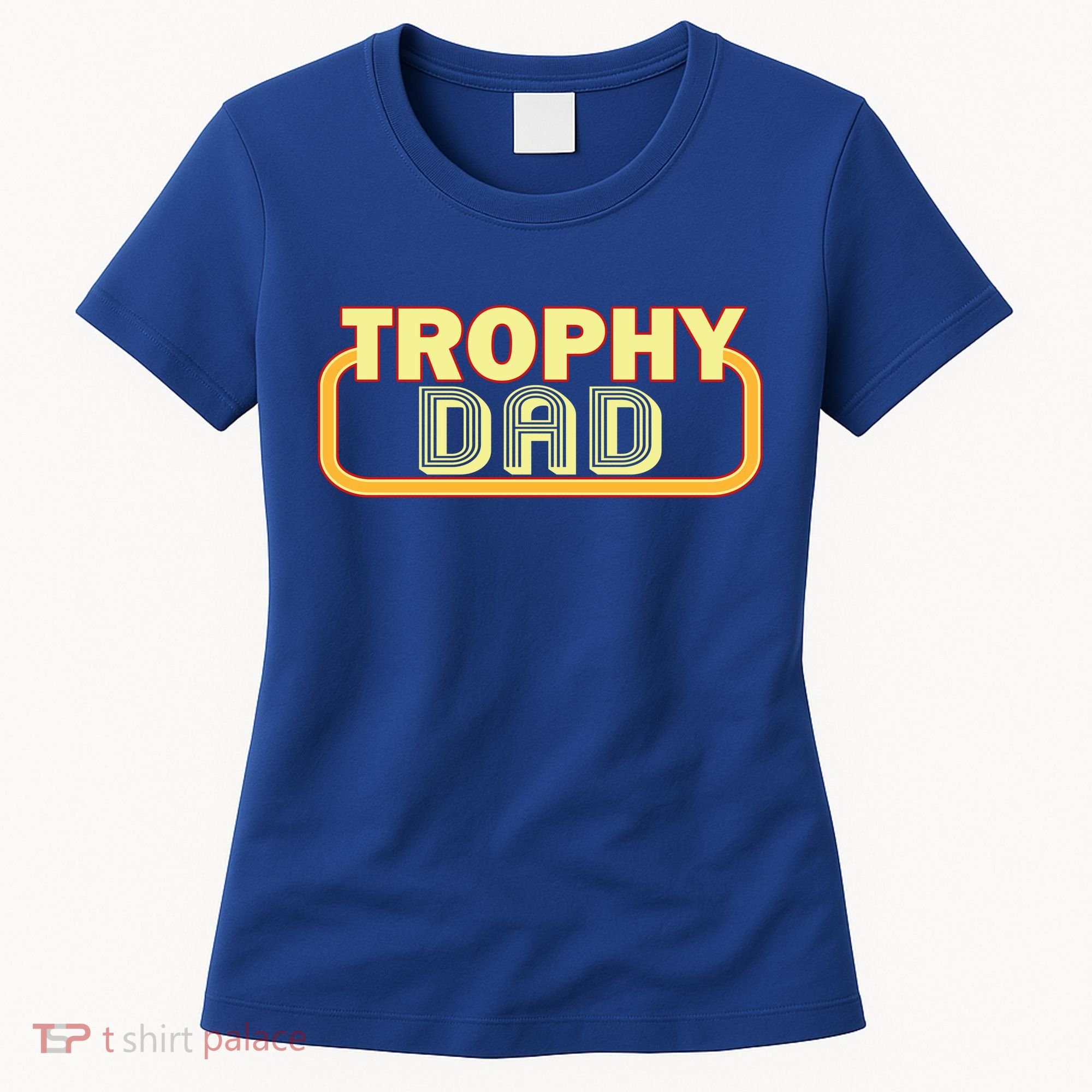 Trophy Dad Funny Retro Women's T-Shirt