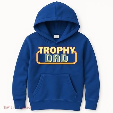 Trophy Dad Funny Retro Kids Hoodie