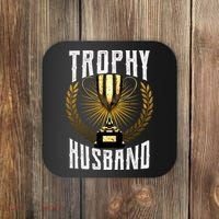 Trophy Husband Coaster thumb 0