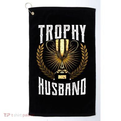 Trophy Husband Golf Towel