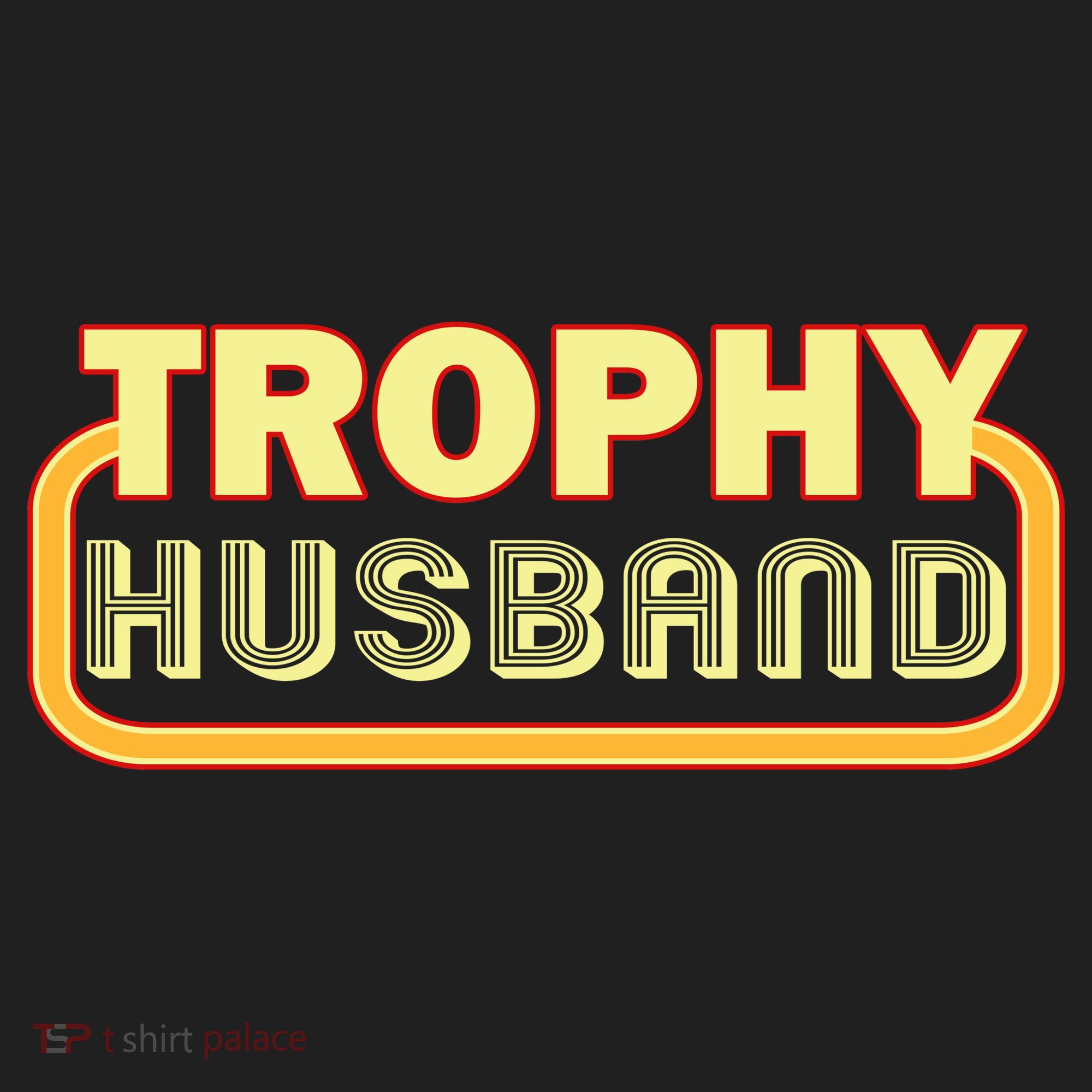 Trophy Husband Funny Retro Tumbler