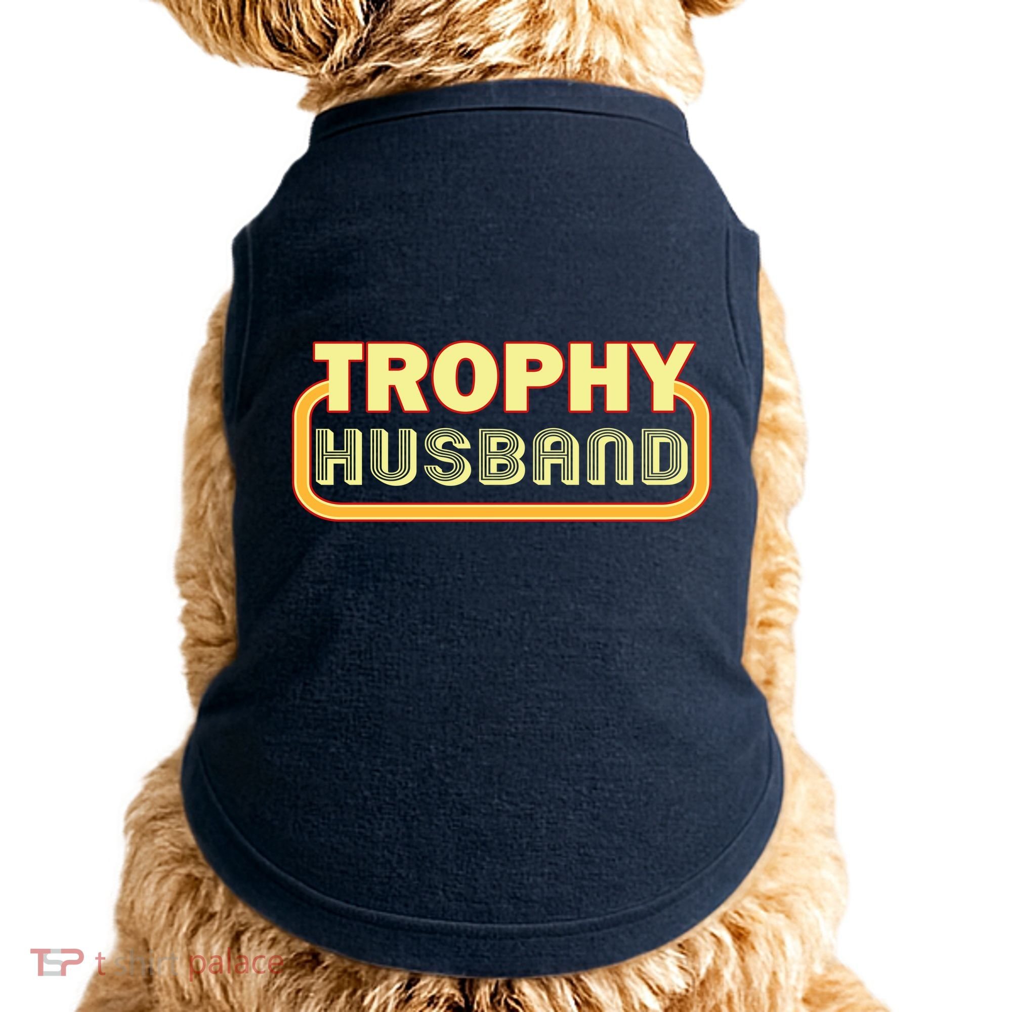 Trophy Husband Funny Retro Doggie Tank