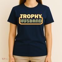 Trophy Husband Funny Retro T-Shirt thumb 4