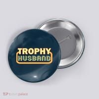 Trophy Husband Funny Retro Button thumb 0