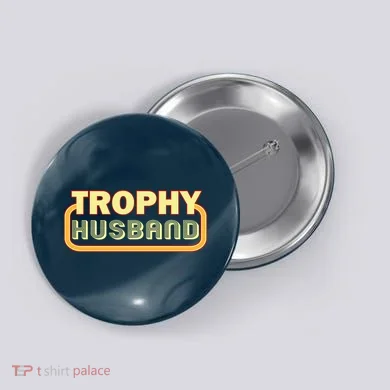 Trophy Husband Funny Retro Button