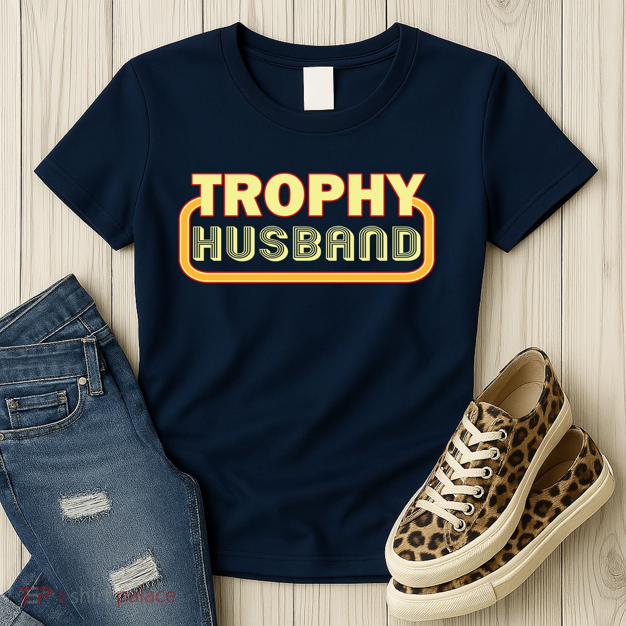 Trophy Husband Funny Retro Women's T-Shirt