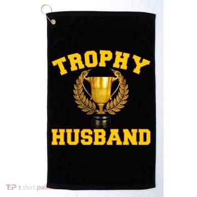 Trophy Husband World's Best Husband Golf Towel
