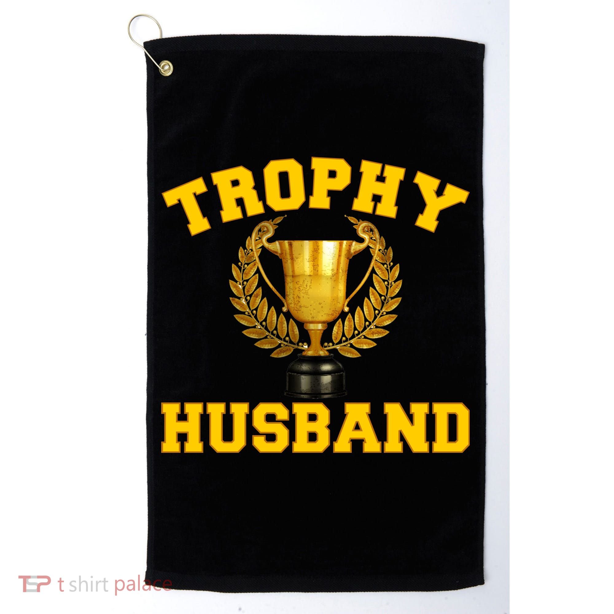 Trophy Husband World's Best Husband Golf Towel