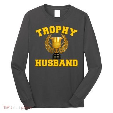 Trophy Husband World's Best Husband Long Sleeve Shirt