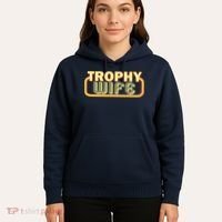 Trophy Wife Funny Retro Hoodie thumb 5