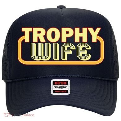 Trophy Wife Funny Retro Hat
