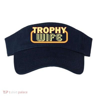 Trophy Wife Funny Retro Visor