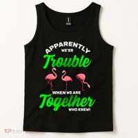 Trouble Flamingo When We Are Together Who Knew Tank Top thumb 2