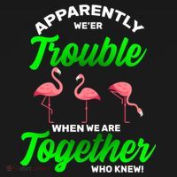 Trouble Flamingo When We Are Together Who Knew Kids Sweatshirt thumb 2
