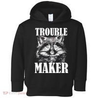 Trouble Maker Funny Raccoon Toddler Hoodie thumb 0