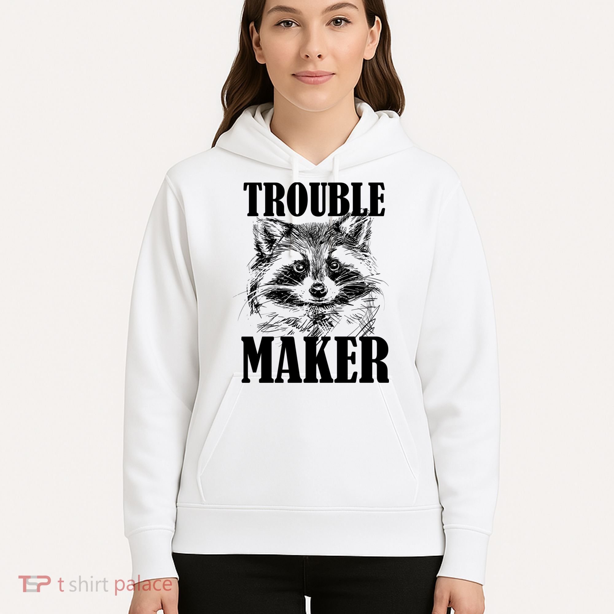 Trouble Maker Funny Raccoon Hoodie