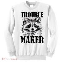 Trouble Maker Funny Raccoon Sweatshirt thumb 0