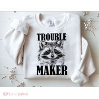 Trouble Maker Funny Raccoon Sweatshirt thumb 2