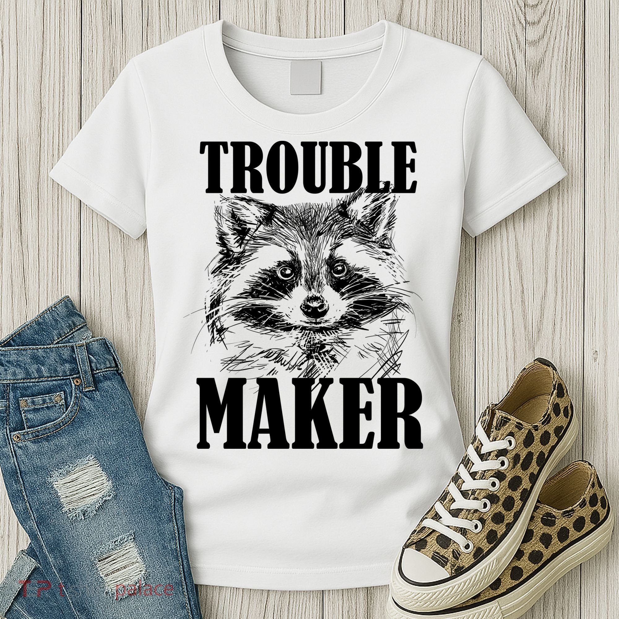 Trouble Maker Funny Raccoon Women's T-Shirt