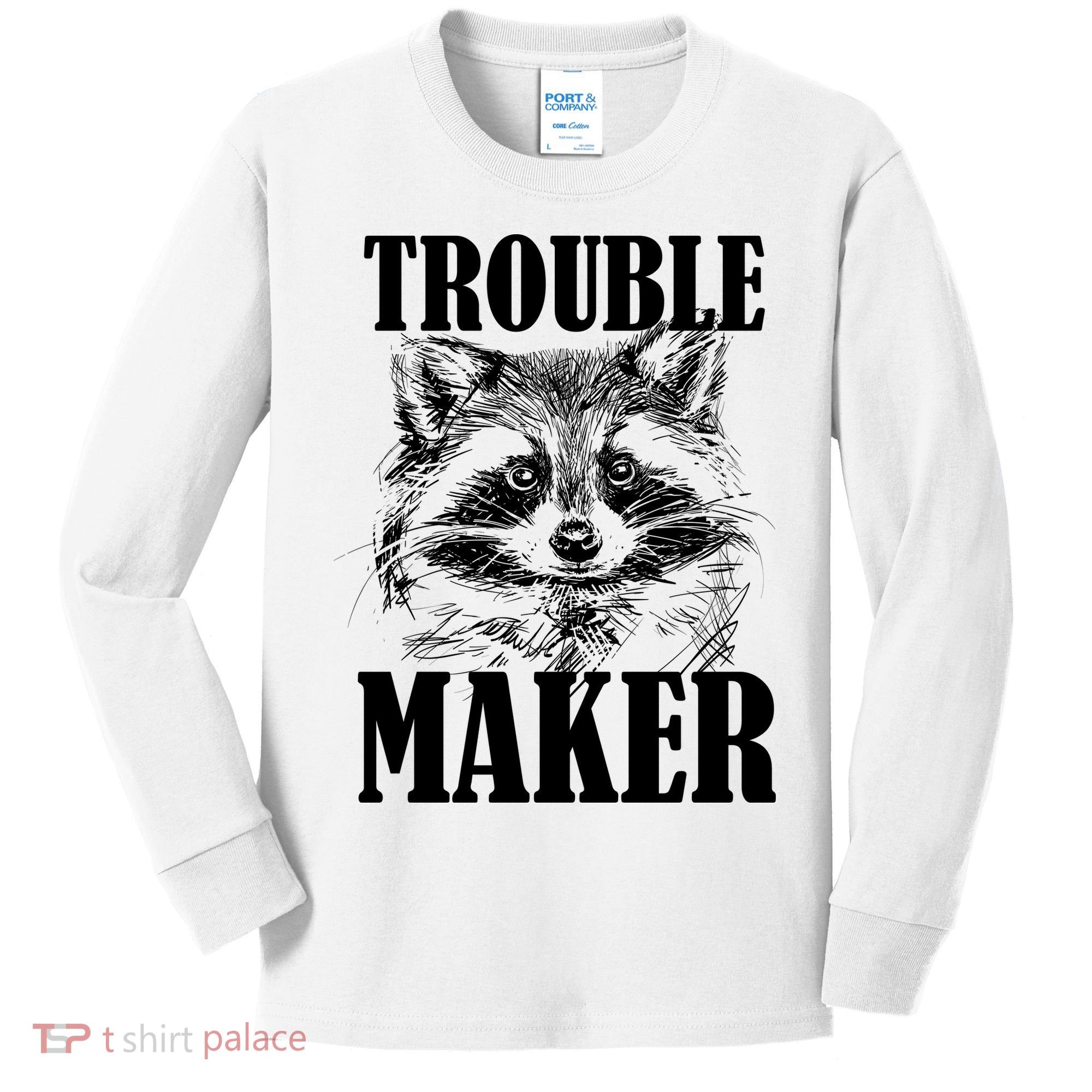 Trouble Maker Funny Raccoon Kids Long Sleeve Shirt