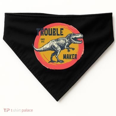 Trouble Maker T-Rex Since 1971 USA-Made Doggie Bandana