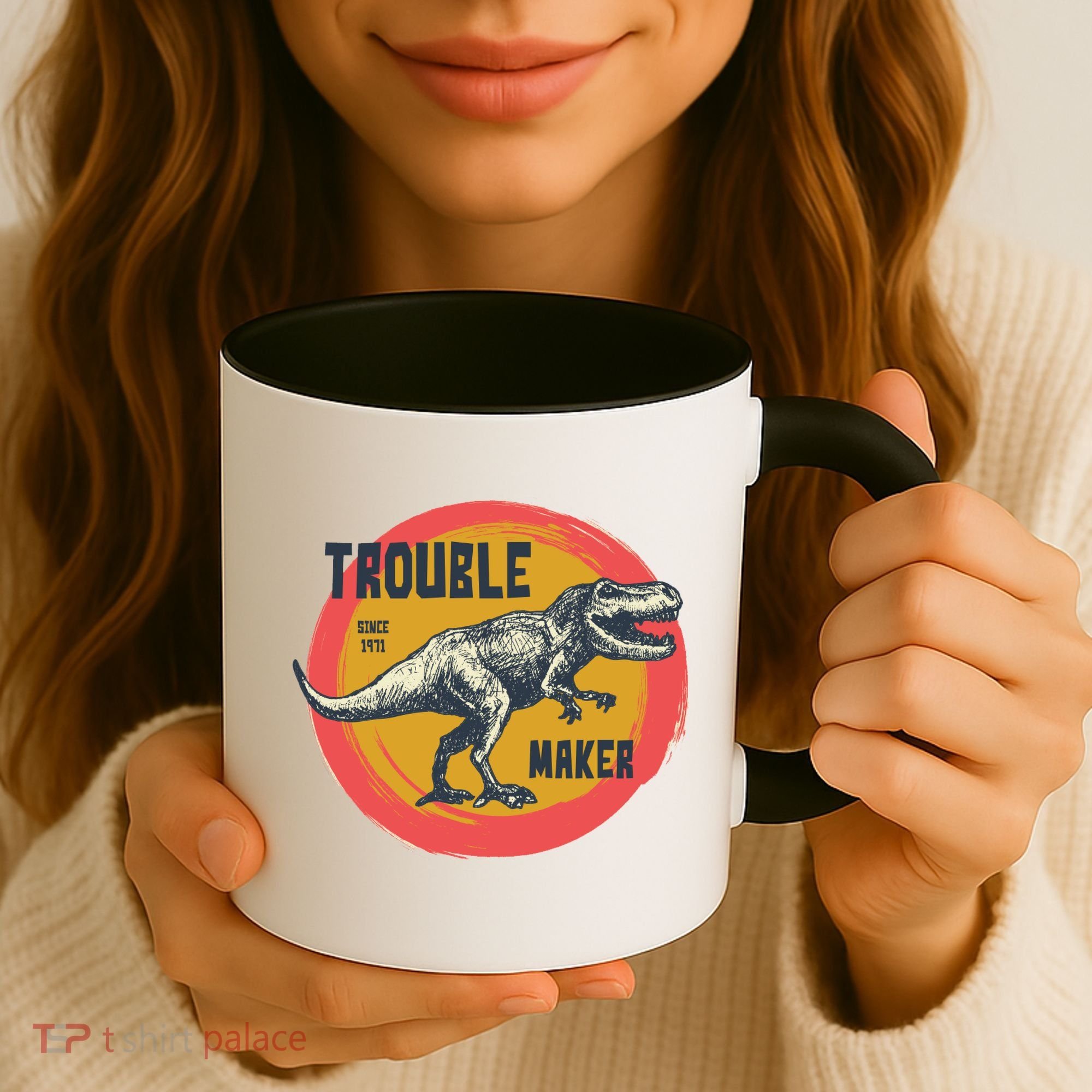 Trouble Maker T-Rex Since 1971 Coffee Mug