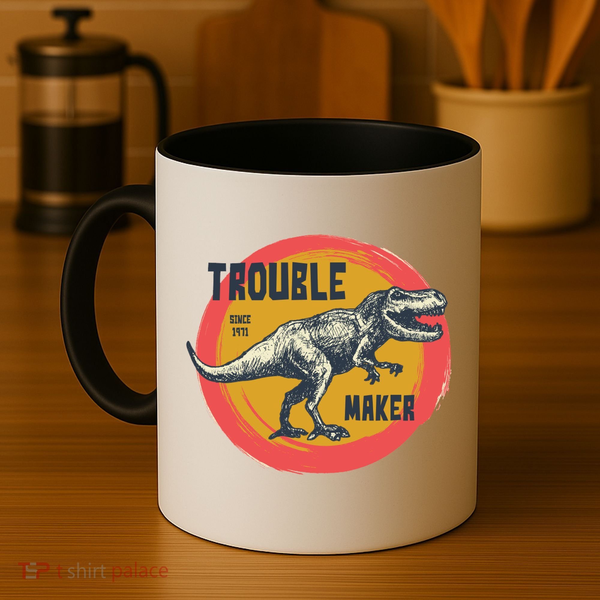 Trouble Maker T-Rex Since 1971 Coffee Mug