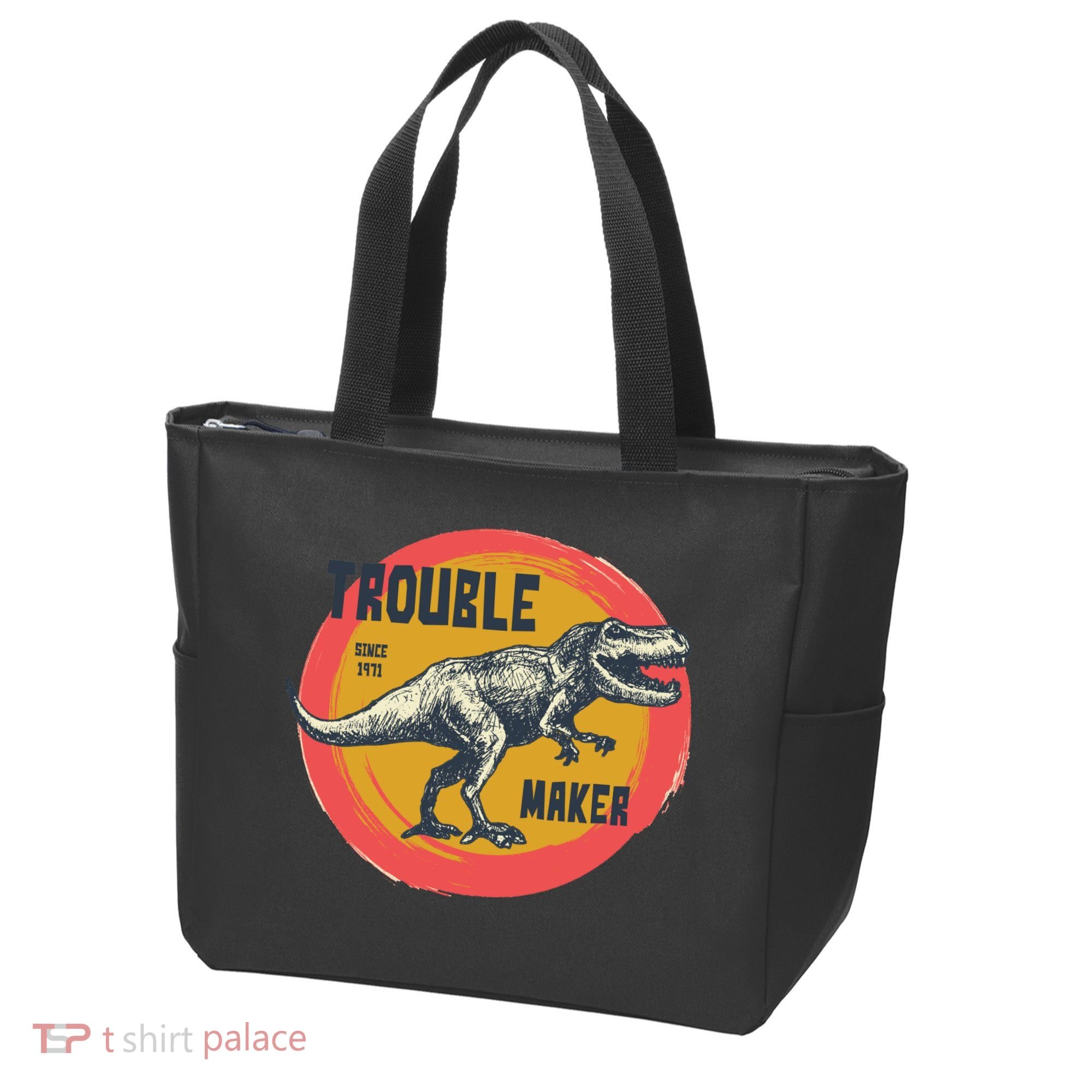 Trouble Maker T-Rex Since 1971 Tote Bag